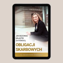 "Jak budować majątek za pomocą obligacji skarbowych"